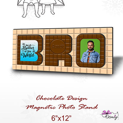 Customized Bro Chocolate Theme Magnet Frame - Premium Magnet Frame from OSMLY - Just Rs. 699! Shop now at BusienssJi