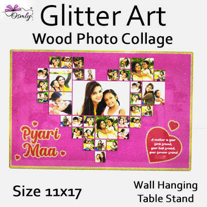 Pyaari Maa Glitter Photo Collage - Premium Glitter MDF Frame from OSMLY - Just Rs. 799! Shop now at BusienssJi