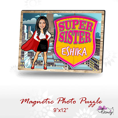 Super Sister Magnet Photo Frame - Premium Name Plate from OSMLY - Just Rs. 749! Shop now at BusienssJi